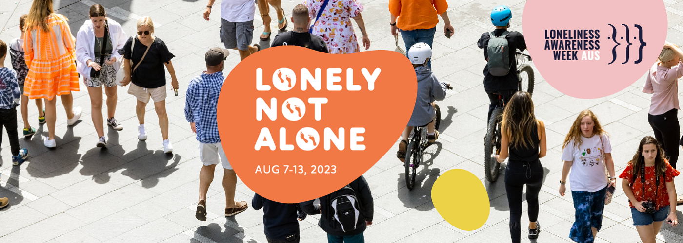Loneliness Awareness Week